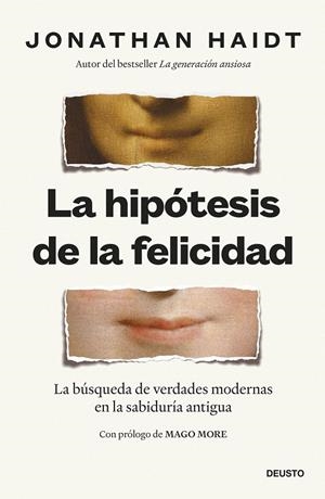 LA HIPÓTESIS DE LA FELICIDAD | 9788423439843 | HAIDT, JONATHAN | Llibreria Ombra | Llibreria online de Rubí, Barcelona | Comprar llibres en català i castellà online