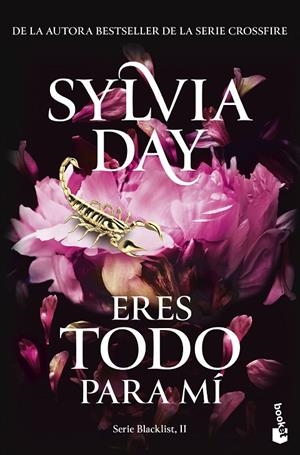 ERES TODO PARA MÍ (SERIE BLACKLIST, 2) | 9788467080087 | DAY, SYLVIA | Llibreria Ombra | Llibreria online de Rubí, Barcelona | Comprar llibres en català i castellà online