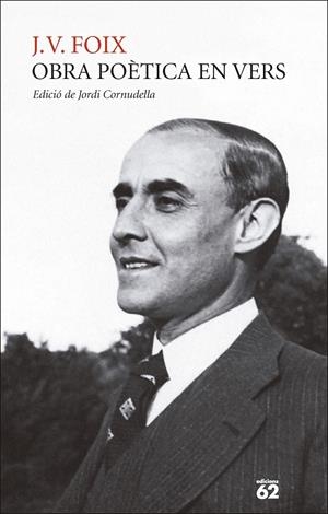 OBRA POÈTICA EN VERS | 9788429782080 | FOIX, J. V. | Llibreria Ombra | Llibreria online de Rubí, Barcelona | Comprar llibres en català i castellà online