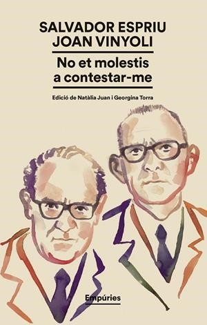 NO ET MOLESTIS A CONTESTAR-ME | 9791387736224 | SALVADOR ESPRIU/VINYOLI, JOAN | Llibreria Ombra | Llibreria online de Rubí, Barcelona | Comprar llibres en català i castellà online
