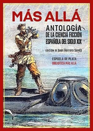 MÁS ALLÁ. ANTOLOGÍA DE LA CIENCIA FICCIÓN ESPAÑOLA DEL SIGLO XIX | 9788419877680 | Llibreria Ombra | Llibreria online de Rubí, Barcelona | Comprar llibres en català i castellà online