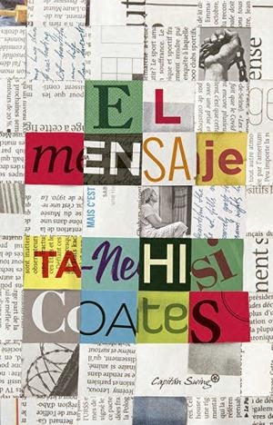EL MENSAJE | 9791399039160 | COATES, TA-NEHISI | Llibreria Ombra | Llibreria online de Rubí, Barcelona | Comprar llibres en català i castellà online