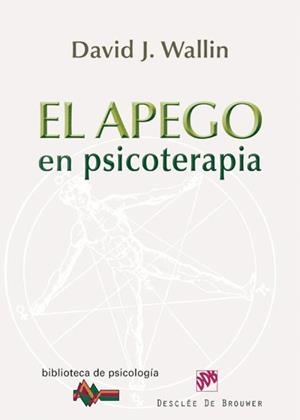 EL APEGO EN PSICOTERAPIA | 9788433025494 | WALLIN, DAVID J. | Llibreria Ombra | Llibreria online de Rubí, Barcelona | Comprar llibres en català i castellà online