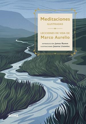 MEDITACIONES ILUSTRADAS | 9788410469969 | AURELIO, MARCO/ROMM, JAMES/LÍSOWIEC, JOANA | Llibreria Ombra | Llibreria online de Rubí, Barcelona | Comprar llibres en català i castellà online
