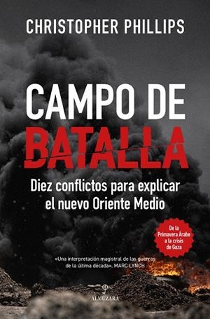 CAMPO DE BATALLA | 9791370202279 | CHRISTOPHER PHILLIPS | Llibreria Ombra | Llibreria online de Rubí, Barcelona | Comprar llibres en català i castellà online