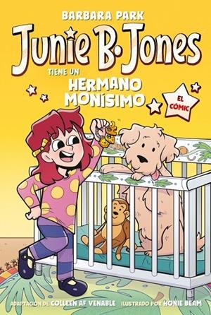 JUNIE B. JONES TIENE UN HERMANO MONÍSIMO (JUNIE B. JONES [EL CÓMIC]) | 9788448872656 | PARK, BARBARA | Llibreria Ombra | Llibreria online de Rubí, Barcelona | Comprar llibres en català i castellà online