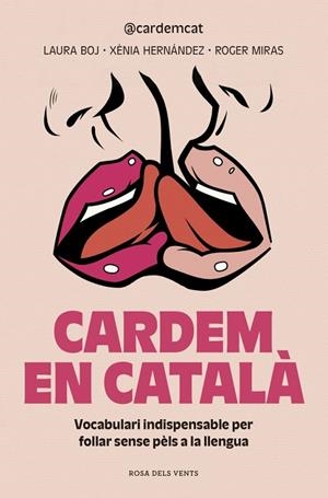 CARDEM EN CATALÀ | 9791387653033 | MIRAS, ROGER/HERNÁNDEZ, XÈNIA/BOJ, LAURA | Llibreria Ombra | Llibreria online de Rubí, Barcelona | Comprar llibres en català i castellà online