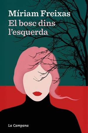 EL BOSC DINS L’ESQUERDA | 9791387564223 | FREIXAS, MÍRIAM | Llibreria Ombra | Llibreria online de Rubí, Barcelona | Comprar llibres en català i castellà online