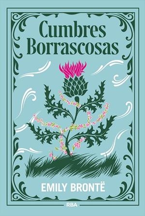 CUMBRES BORRASCOSAS | 9788410989320 | BRONTË, EMILY | Llibreria Ombra | Llibreria online de Rubí, Barcelona | Comprar llibres en català i castellà online