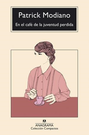 EN EL CAFÉ DE LA JUVENTUD PERDIDA | 9788433949042 | MODIANO, PATRICK | Llibreria Ombra | Llibreria online de Rubí, Barcelona | Comprar llibres en català i castellà online