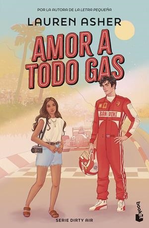 AMOR A TODO GAS | 9788427054899 | ASHER, LAUREN | Llibreria Ombra | Llibreria online de Rubí, Barcelona | Comprar llibres en català i castellà online