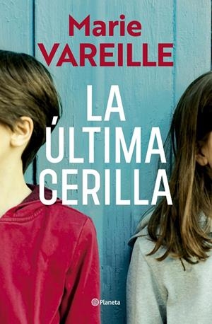 LA ÚLTIMA CERILLA | 9788408315636 | VAREILLE, MARIE | Llibreria Ombra | Llibreria online de Rubí, Barcelona | Comprar llibres en català i castellà online