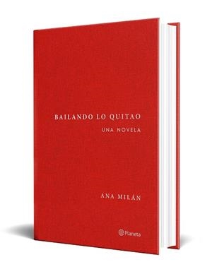 BAILANDO LO QUITAO | 9788408314318 | MILÁN, ANA | Llibreria Ombra | Llibreria online de Rubí, Barcelona | Comprar llibres en català i castellà online