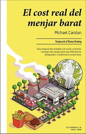 EL COST REAL DEL MENJAR BARAT | 9788410487604 | CAROLAN, MICHAEL | Llibreria Ombra | Llibreria online de Rubí, Barcelona | Comprar llibres en català i castellà online