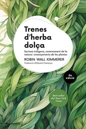 TRENES D'HERBA DOLÇA | 9788413565484 | WALL KIMMERER, ROBIN | Llibreria Ombra | Llibreria online de Rubí, Barcelona | Comprar llibres en català i castellà online