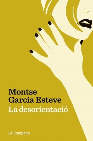 LA DESORIENTACIÓ | 9791387564209 | GARCIA ESTEVE, MONTSE | Llibreria Ombra | Llibreria online de Rubí, Barcelona | Comprar llibres en català i castellà online
