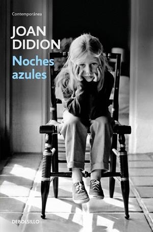 NOCHES AZULES | 9788466390484 | DIDION, JOAN | Llibreria Ombra | Llibreria online de Rubí, Barcelona | Comprar llibres en català i castellà online