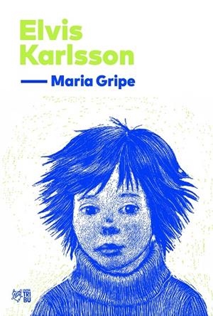 ELVIS KARLSSON | 9791387672560 | GRIPE, MARIA | Llibreria Ombra | Llibreria online de Rubí, Barcelona | Comprar llibres en català i castellà online