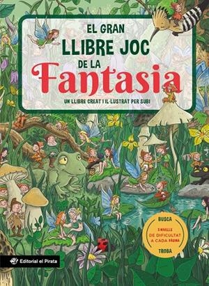 EL GRAN LLIBRE JOC DE LA FANTASIA | 9788419912503 | SUBIRANA QUERALT, JOAN | Llibreria Ombra | Llibreria online de Rubí, Barcelona | Comprar llibres en català i castellà online