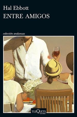 ENTRE AMIGOS | 9788411077217 | EBBOTT, HAL | Llibreria Ombra | Llibreria online de Rubí, Barcelona | Comprar llibres en català i castellà online