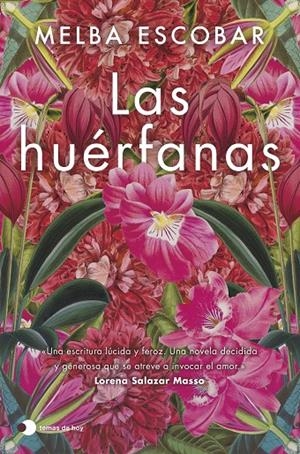 LAS HUÉRFANAS | 9791387869595 | ESCOBAR, MELBA | Llibreria Ombra | Llibreria online de Rubí, Barcelona | Comprar llibres en català i castellà online