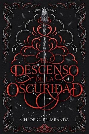 EL DESCENSO DE LA OSCURIDAD | 9788419988874 | PEÑARANDA, CHLOE C. | Llibreria Ombra | Llibreria online de Rubí, Barcelona | Comprar llibres en català i castellà online