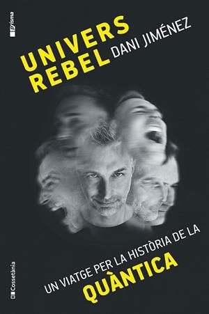 UNIVERS REBEL | 9788413565132 | JIMÉNEZ ALBIAC, DANI | Llibreria Ombra | Llibreria online de Rubí, Barcelona | Comprar llibres en català i castellà online