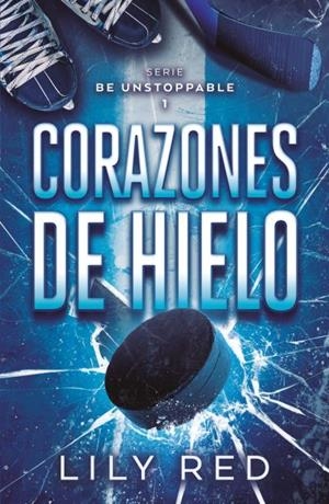 CORAZONES DE HIELO | 9788410391307 | RED, LILY | Llibreria Ombra | Llibreria online de Rubí, Barcelona | Comprar llibres en català i castellà online