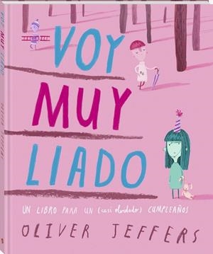VOY MUY LIADO | 9791387883010 | JEFFERS, OLIVER | Llibreria Ombra | Llibreria online de Rubí, Barcelona | Comprar llibres en català i castellà online