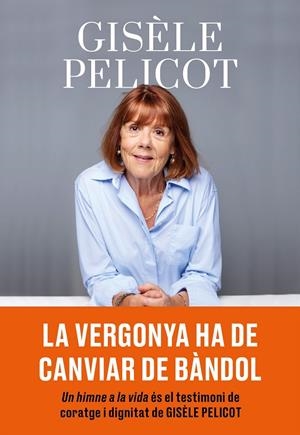 UN HIMNE A LA VIDA | 9788411731805 | PELICOT, GISÈLE | Llibreria Ombra | Llibreria online de Rubí, Barcelona | Comprar llibres en català i castellà online