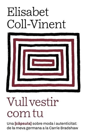 VULL VESTIR COM TU | 9788411731980 | COLL-VINENT OLLÉ, ELISABET | Llibreria Ombra | Llibreria online de Rubí, Barcelona | Comprar llibres en català i castellà online