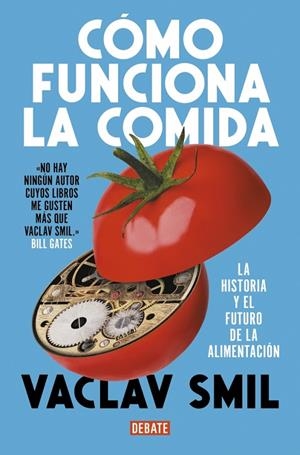 CÓMO FUNCIONA LA COMIDA | 9788410214927 | SMIL, VACLAV | Llibreria Ombra | Llibreria online de Rubí, Barcelona | Comprar llibres en català i castellà online