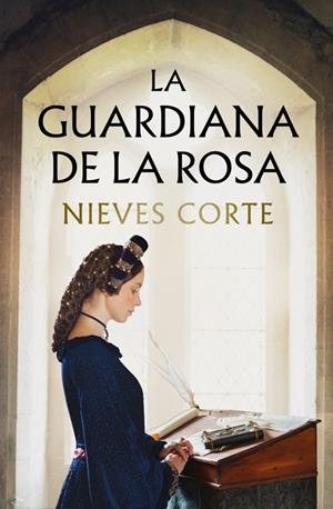 LA GUARDIANA DE LA ROSA | 9788401038051 | CORTE, NIEVES | Llibreria Ombra | Llibreria online de Rubí, Barcelona | Comprar llibres en català i castellà online