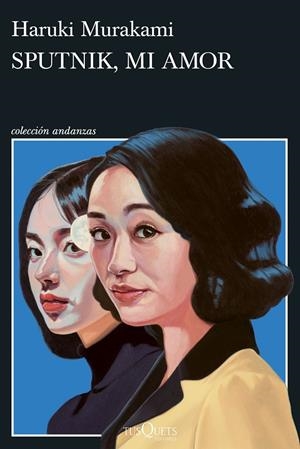 SPUTNIK, MI AMOR | 9788411077255 | MURAKAMI, HARUKI | Llibreria Ombra | Llibreria online de Rubí, Barcelona | Comprar llibres en català i castellà online
