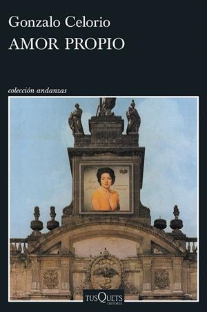 AMOR PROPIO | 9788411077408 | CELORIO, GONZALO | Llibreria Ombra | Llibreria online de Rubí, Barcelona | Comprar llibres en català i castellà online