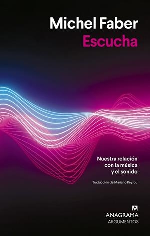 ESCUCHA | 9788433948953 | FABER, MICHEL | Llibreria Ombra | Llibreria online de Rubí, Barcelona | Comprar llibres en català i castellà online
