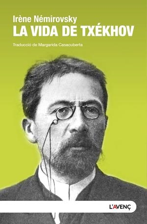 LA VIDA DE TXÉKHOV | 9788418680649 | NÉMIROVSKY, IRÈNE | Llibreria Ombra | Llibreria online de Rubí, Barcelona | Comprar llibres en català i castellà online