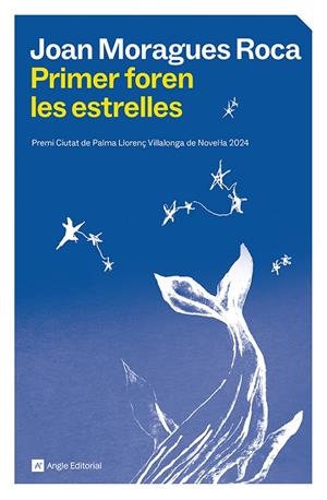 PRIMER FOREN LES ESTRELLES | 9791387853297 | MORAGUES ROCA, JOAN | Llibreria Ombra | Llibreria online de Rubí, Barcelona | Comprar llibres en català i castellà online