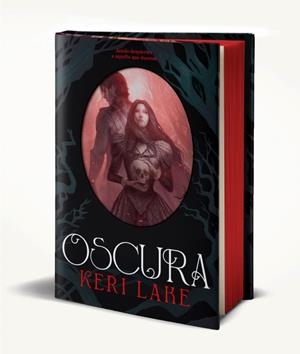 OSCURA (EL BOSQUE VORAZ 2) | 9788401034367 | LAKE, KERI | Llibreria Ombra | Llibreria online de Rubí, Barcelona | Comprar llibres en català i castellà online