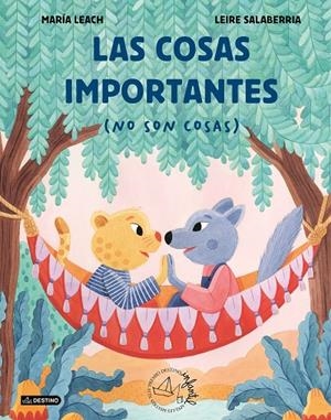 LAS COSAS IMPORTANTES (NO SON COSAS) | 9788408315216 | LEACH, MARÍA/SALABERRIA, LEIRE | Llibreria Ombra | Llibreria online de Rubí, Barcelona | Comprar llibres en català i castellà online