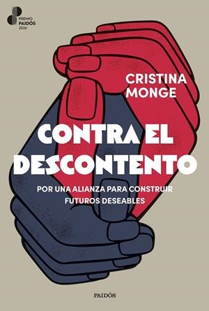 CONTRA EL DESCONTENTO | 9788449344954 | MONGE, CRISTINA | Llibreria Ombra | Llibreria online de Rubí, Barcelona | Comprar llibres en català i castellà online