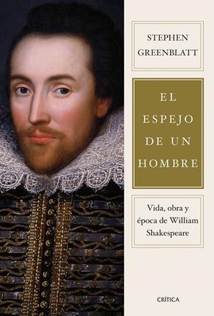 EL ESPEJO DE UN HOMBRE | 9788491998358 | GREENBLATT, STEPHEN | Llibreria Ombra | Llibreria online de Rubí, Barcelona | Comprar llibres en català i castellà online