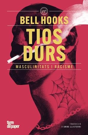 TIOS DURS | 9791387645205 | HOOKS, BELL | Llibreria Ombra | Llibreria online de Rubí, Barcelona | Comprar llibres en català i castellà online