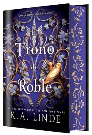 EL TRONO DE ROBLE (EDICIÓN ESPECIAL LIMITADA) | 9788410163546 | LINDE, K. A. | Llibreria Ombra | Llibreria online de Rubí, Barcelona | Comprar llibres en català i castellà online