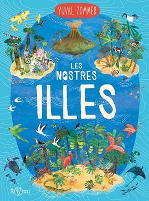 LES NOSTRES ILLES | 9788419262912 | ZOMMER, YUVAL | Llibreria Ombra | Llibreria online de Rubí, Barcelona | Comprar llibres en català i castellà online