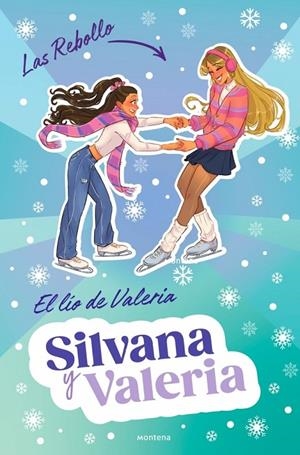 SILVANA Y VALERIA REBOLLO 2 - EL LÍO DE VALERIA | 9788410298132 | REBOLLO, SILVANA / REBOLLO, VALERIA | Llibreria Ombra | Llibreria online de Rubí, Barcelona | Comprar llibres en català i castellà online
