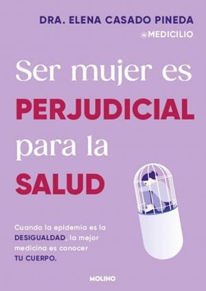 SER MUJER ES PERJUDICIAL PARA LA SALUD | 9788427246980 | ELENA CASADO | Llibreria Ombra | Llibreria online de Rubí, Barcelona | Comprar llibres en català i castellà online