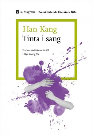 TINTA I SANG | 9788410009905 | KANG, HAN | Llibreria Ombra | Llibreria online de Rubí, Barcelona | Comprar llibres en català i castellà online