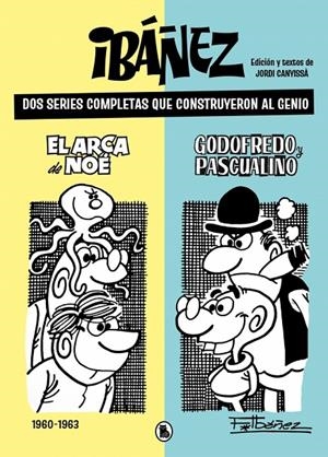 IBÁÑEZ. DOS SERIES COMPLETAS QUE CONSTRUYERON AL GENIO | 9788402431424 | IBÁÑEZ, FRANCISCO | Llibreria Ombra | Llibreria online de Rubí, Barcelona | Comprar llibres en català i castellà online
