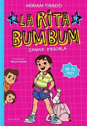RITA BUMBUM 1 - LA RITA BUMBUM CANVIA D'ESCOLA | 9791387695521 | TIRADO, MÍRIAM | Llibreria Ombra | Llibreria online de Rubí, Barcelona | Comprar llibres en català i castellà online